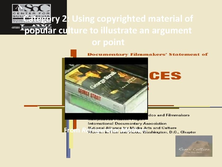 Category 2: Using copyrighted material of popular culture to illustrate an argument or point