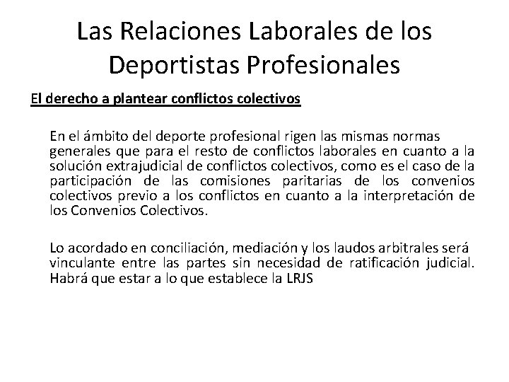 Las Relaciones Laborales de los Deportistas Profesionales El derecho a plantear conflictos colectivos En