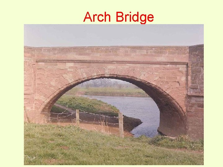 Arch Bridge 