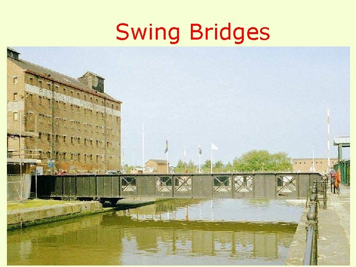 Swing Bridges 