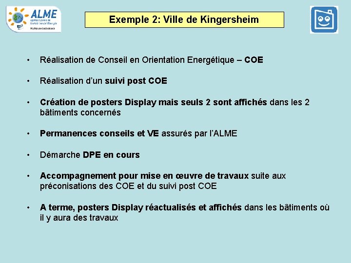 Exemple 2: Ville de Kingersheim • Réalisation de Conseil en Orientation Energétique – COE