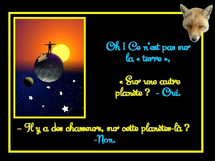 Oh ! Ce n’est pas sur la « terre » , « Sur une