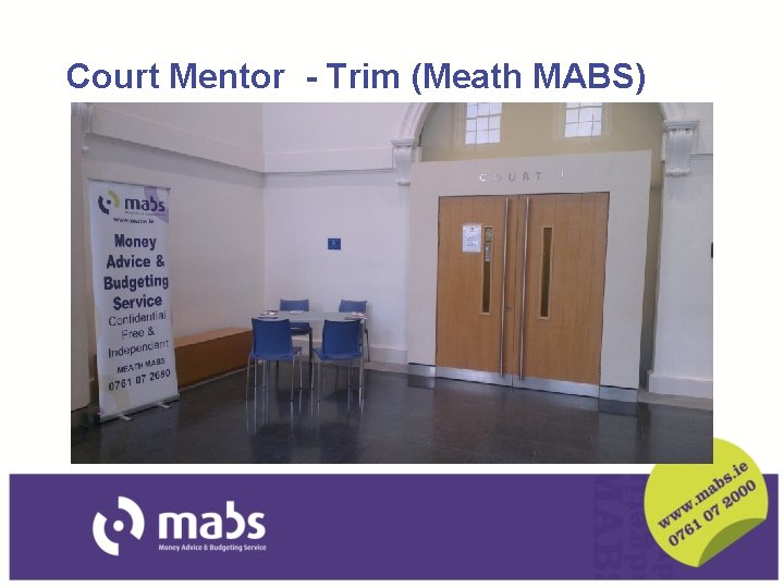 Court Mentor - Trim (Meath MABS) 