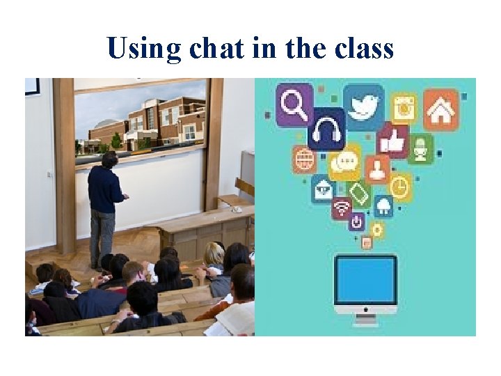 Using chat in the class 