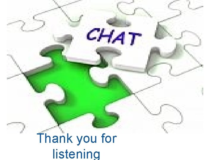 Thank you for listening 