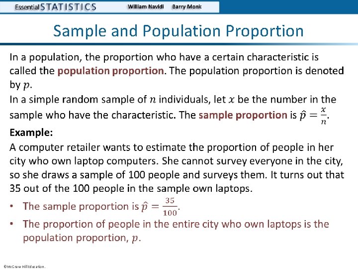 Sample and Population Proportion • ©Mc. Graw-Hill Education. 