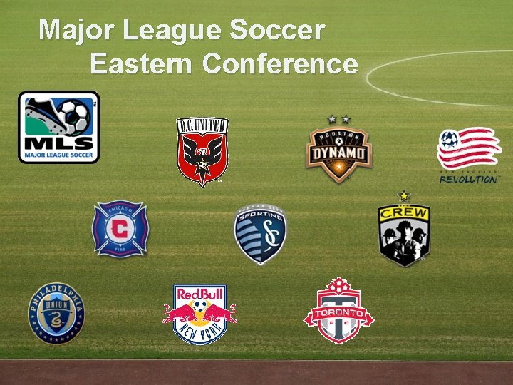 Major League Soccer Eastern Conference 