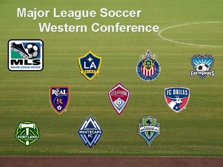 Major League Soccer Western Conference 