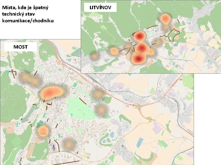 Místa, kde je špatný technický stav komunikace/chodníku MOST LITVÍNOV 