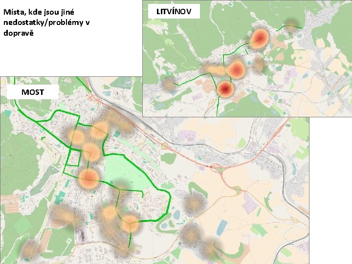 Místa, kde jsou jiné nedostatky/problémy v dopravě MOST LITVÍNOV 