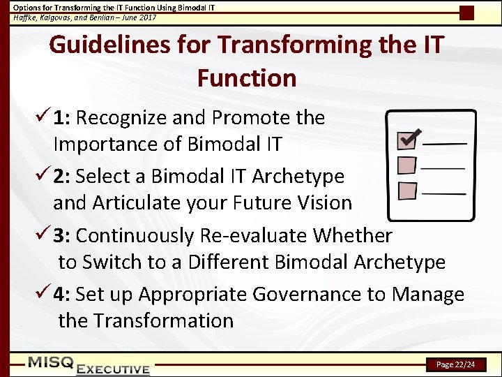 Options for Transforming the IT Function Using Bimodal IT Haffke, Kalgovas, and Benlian –