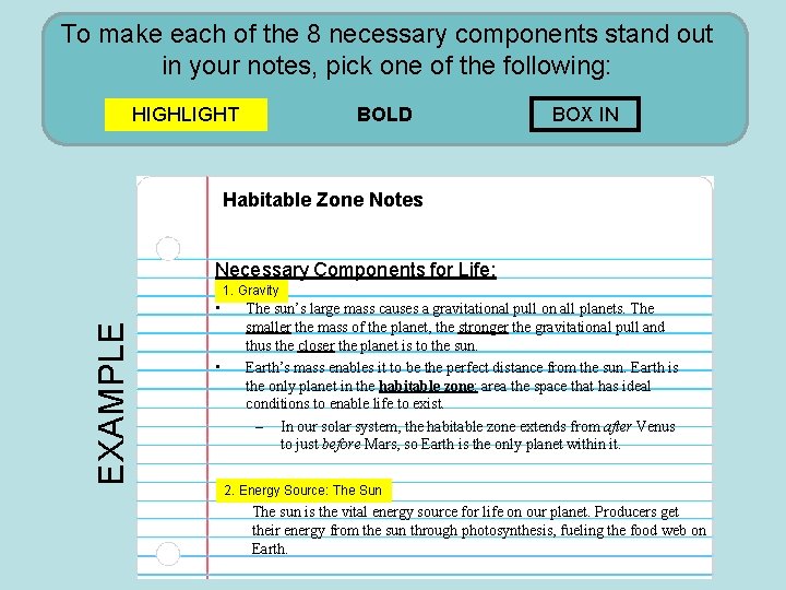 To make each of the 8 necessary components stand out in your notes, pick