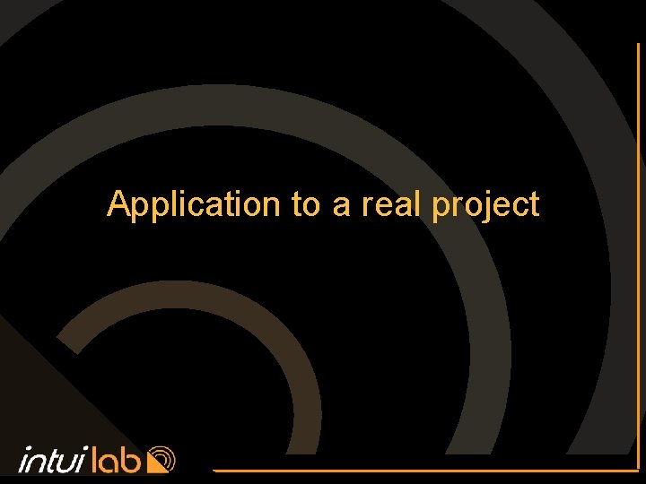 Application to a real project 