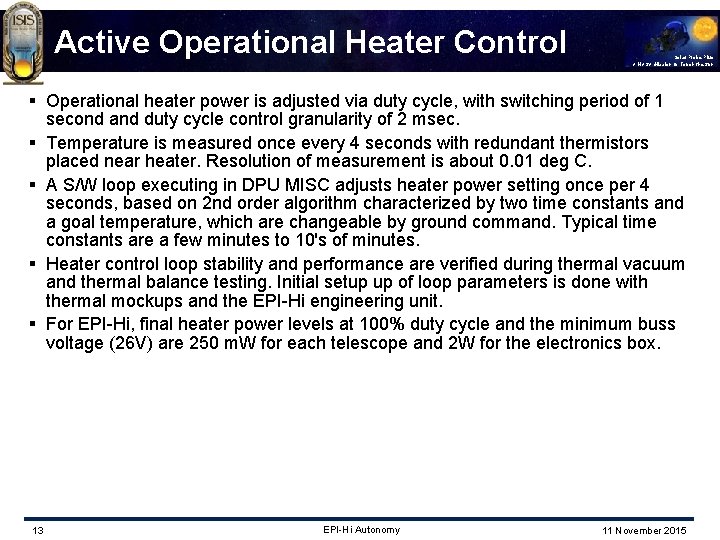 Active Operational Heater Control Solar Probe Plus A NASA Mission to Touch the Sun