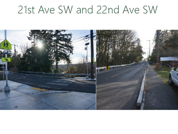 21 st Ave SW and 22 nd Ave SW 