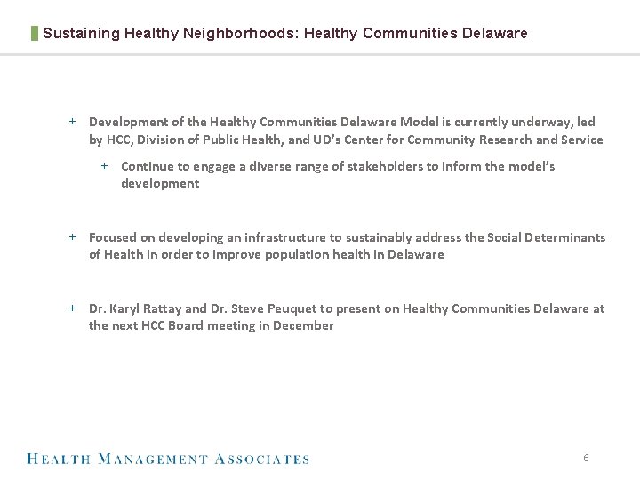 Sustaining Healthy Neighborhoods: Healthy Communities Delaware + Development of the Healthy Communities Delaware Model