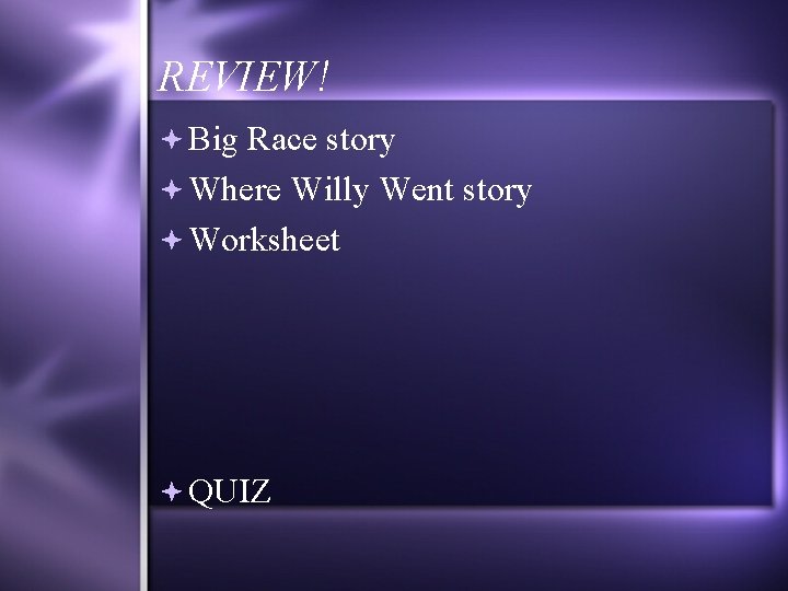 REVIEW! Big Race story Where Willy Went story Worksheet QUIZ 