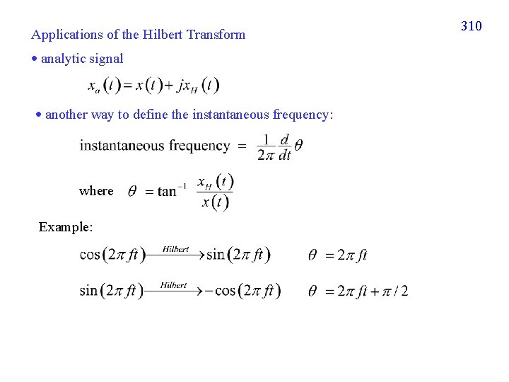 XI Hilbert Huang Transform HHT 308 Proposed by