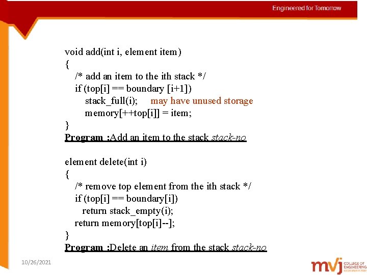 void add(int i, element item) { /* add an item to the ith stack
