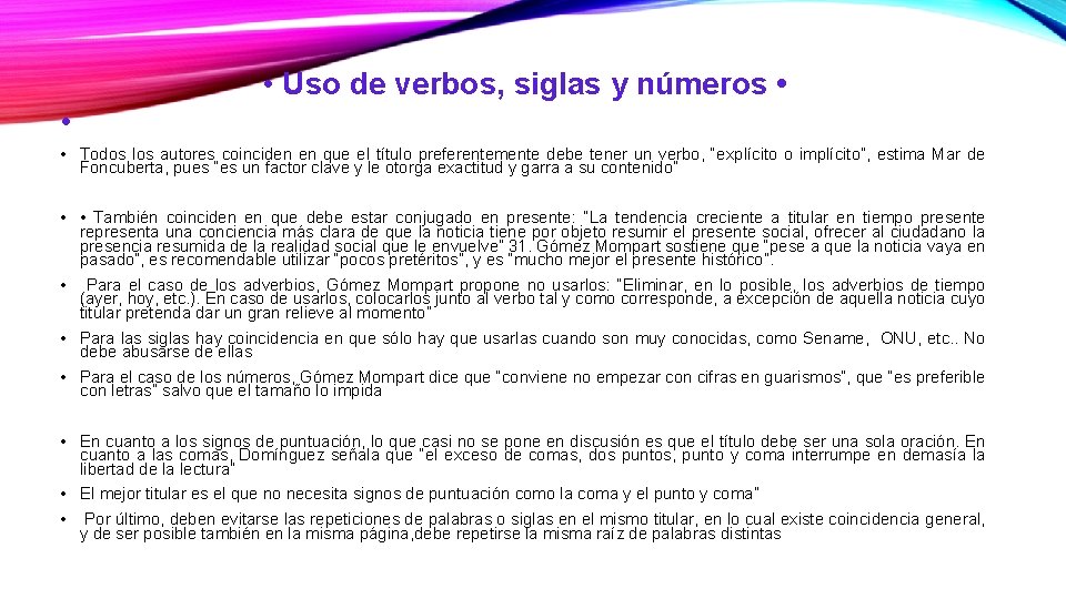  • Uso de verbos, siglas y números • • • Todos los autores