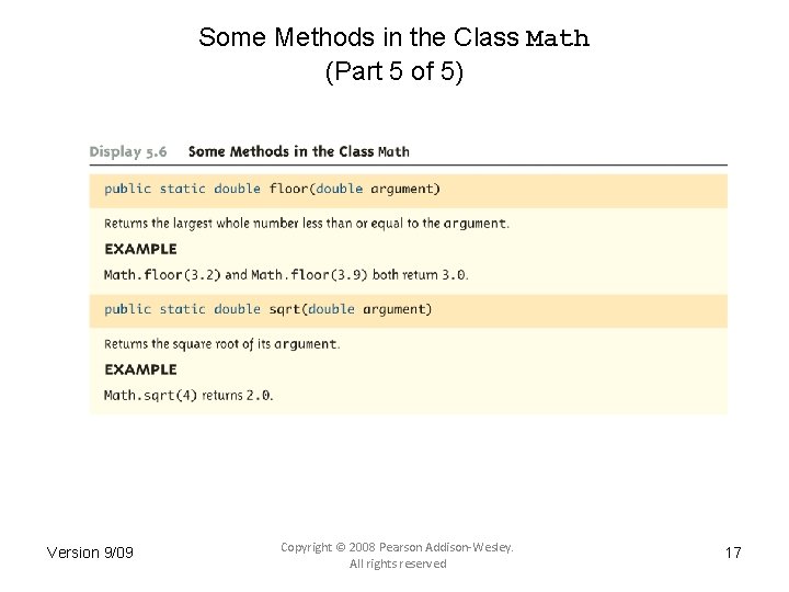 Some Methods in the Class Math (Part 5 of 5) Version 9/09 Copyright ©