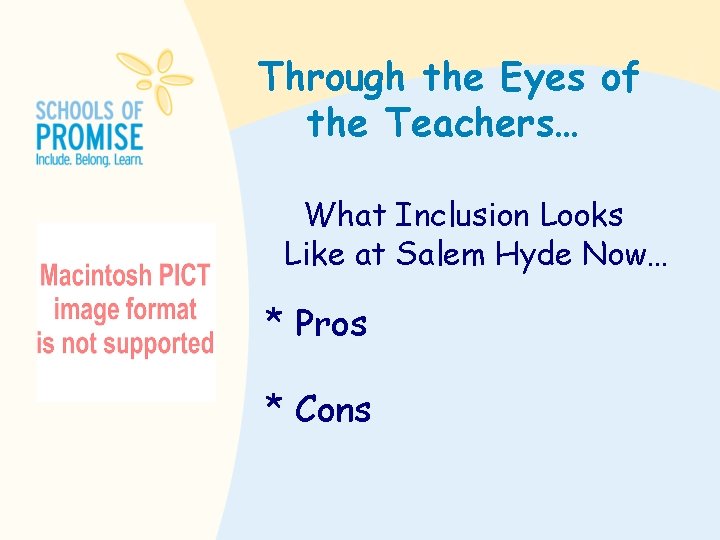 Through the Eyes of the Teachers… What Inclusion Looks Like at Salem Hyde Now…