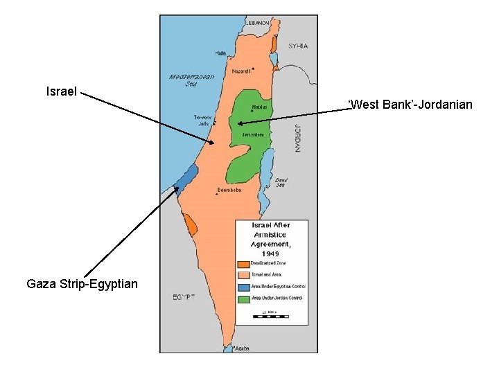 Israel Gaza Strip-Egyptian ‘West Bank’-Jordanian 