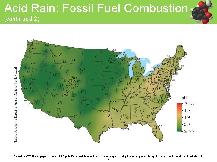 Acid Rain: Fossil Fuel Combustion (continued 2) Copyright © 2019 Cengage Learning. All Rights
