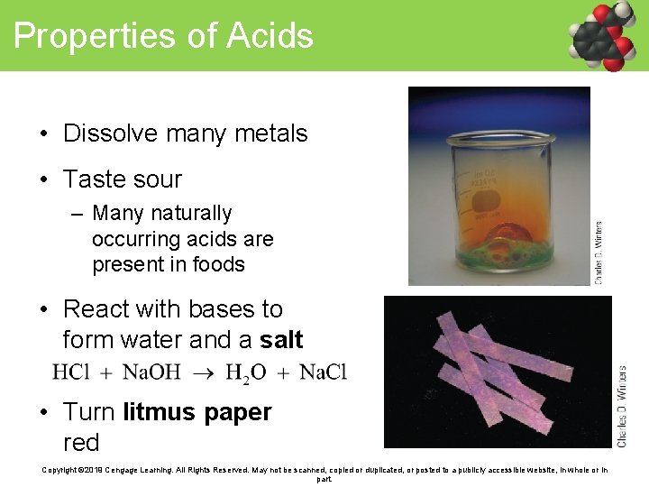 Properties of Acids • Dissolve many metals • Taste sour – Many naturally occurring