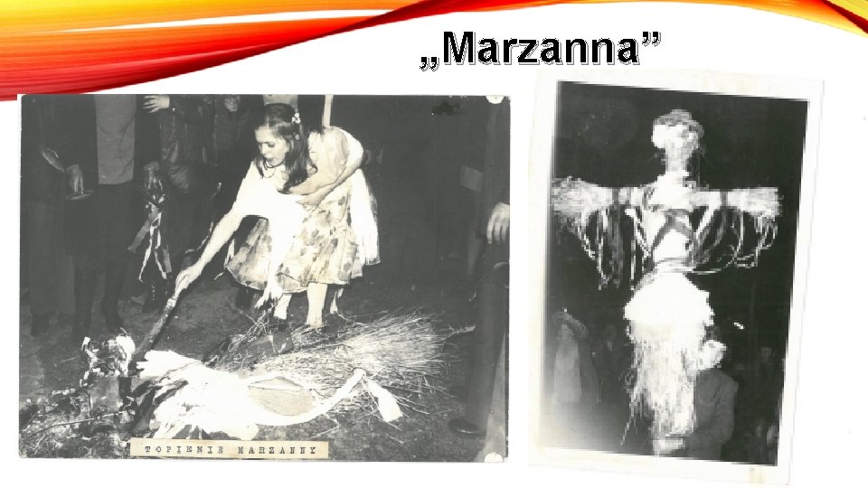 „Marzanna” 