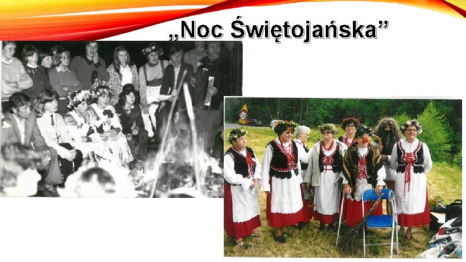 „Noc Świętojańska” 