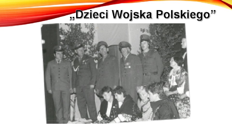 „Dzieci Wojska Polskiego” 