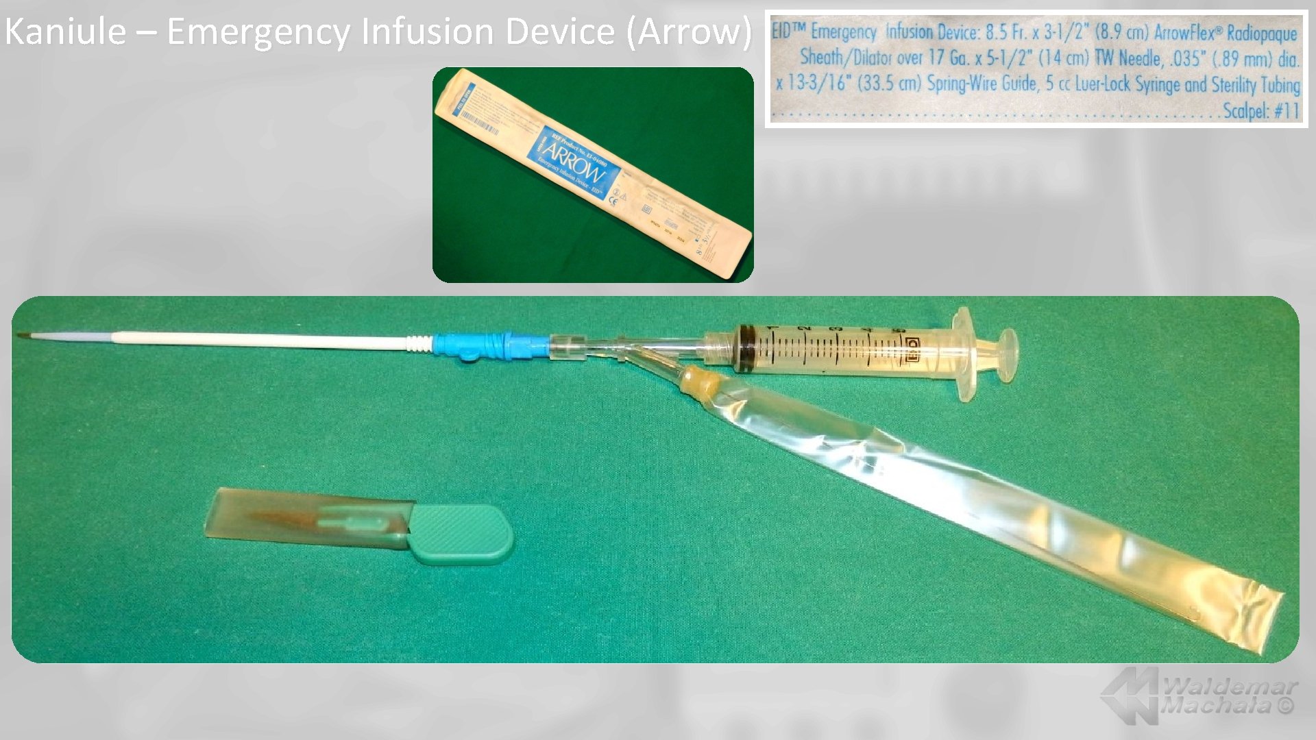 Kaniule – Emergency Infusion Device (Arrow) 