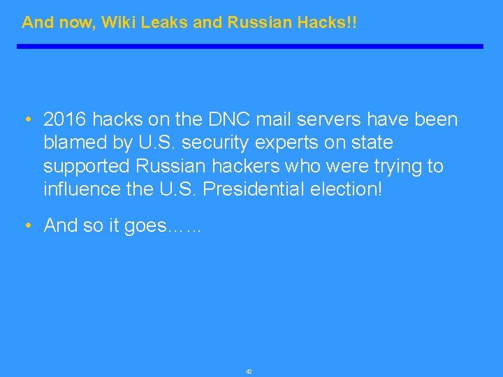 And now, Wiki Leaks and Russian Hacks!! • 2016 hacks on the DNC mail