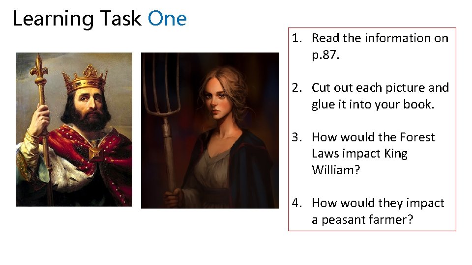 Learning Task One 1. Read the information on p. 87. 2. Cut out each