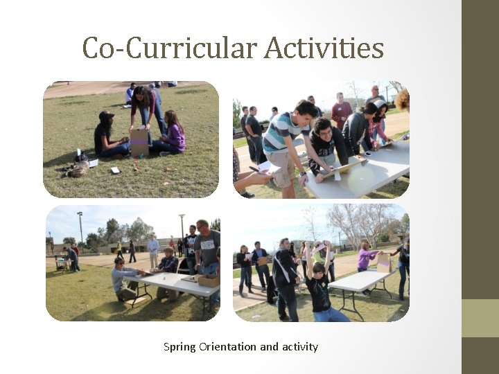 Co-Curricular Activities Spring Orientation and activity 