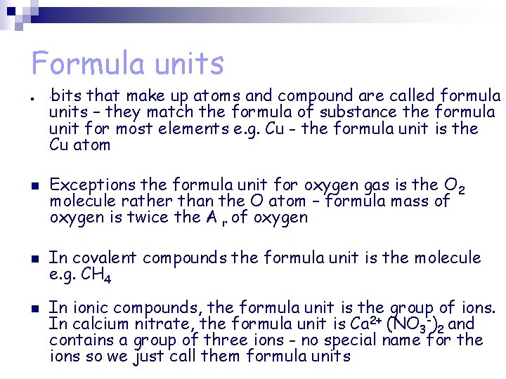 Formula units n n bits that make up atoms and compound are called formula