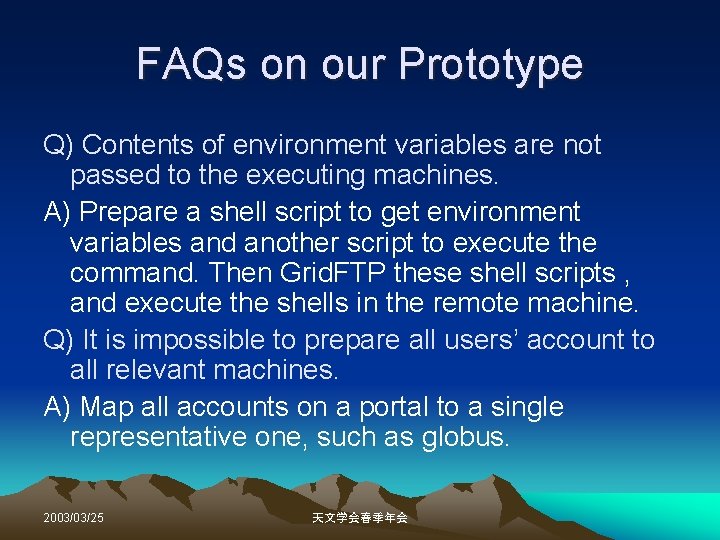 FAQs on our Prototype Q) Contents of environment variables are not passed to the