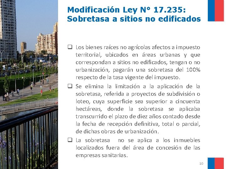 Modificación Ley N° 17. 235: Sobretasa a sitios no edificados q Los bienes raíces