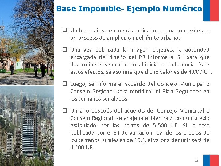 Base Imponible- Ejemplo Numérico q Un bien raíz se encuentra ubicado en una zona