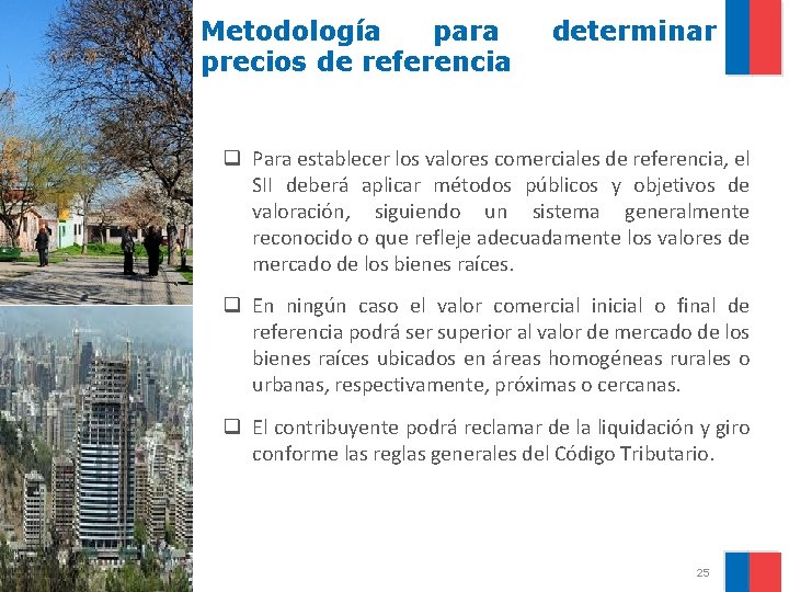 Metodología para precios de referencia determinar q Para establecer los valores comerciales de referencia,