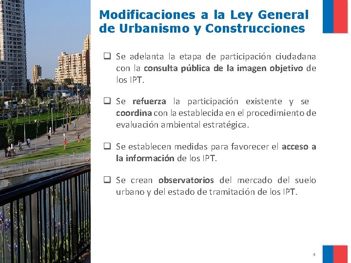 Modificaciones a la Ley General de Urbanismo y Construcciones q Se adelanta la etapa