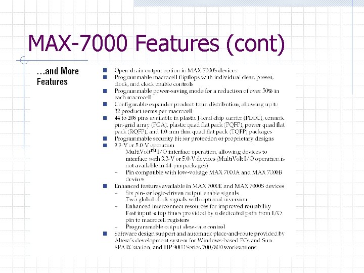 MAX-7000 Features (cont) 