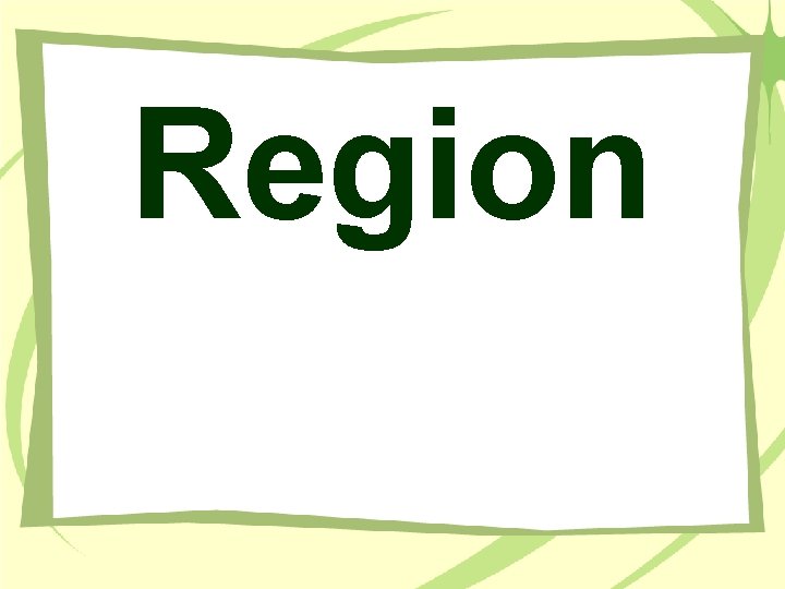 Region 