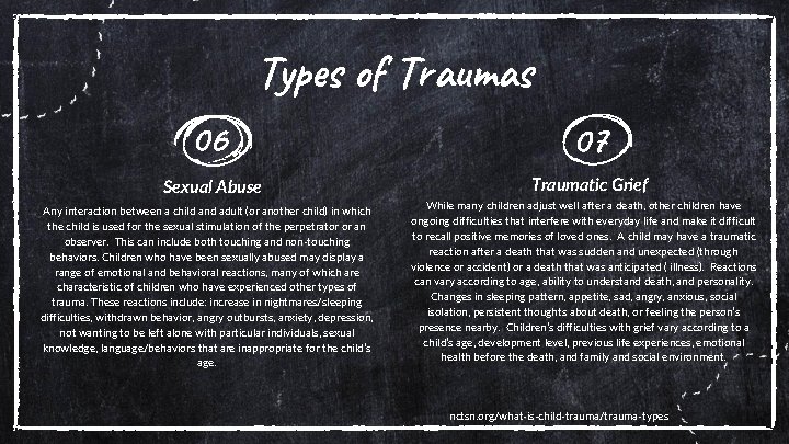 Types of Traumas 06 07 Sexual Abuse Traumatic Grief Any interaction between a child