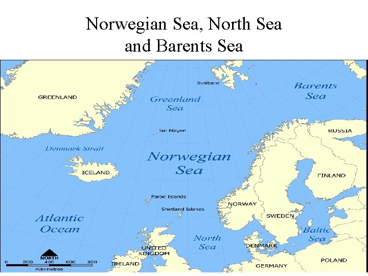 Norwegian Sea, North Sea and Barents Sea 