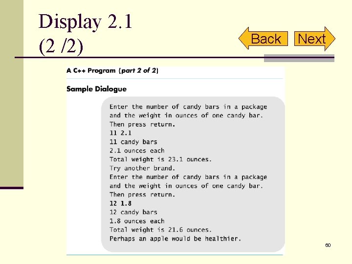 Display 2. 1 (2 /2) Back Next 60 Display 2. 1 (2 /2) Back Next 60