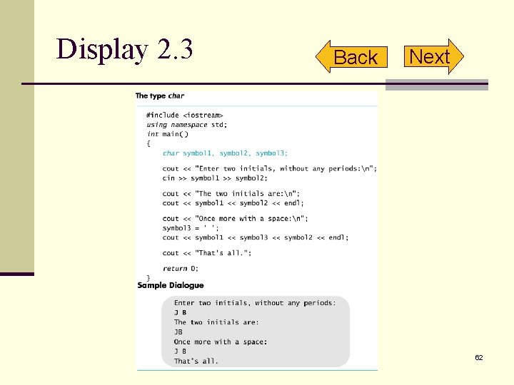 Display 2. 3 Back Next 62 Display 2. 3 Back Next 62