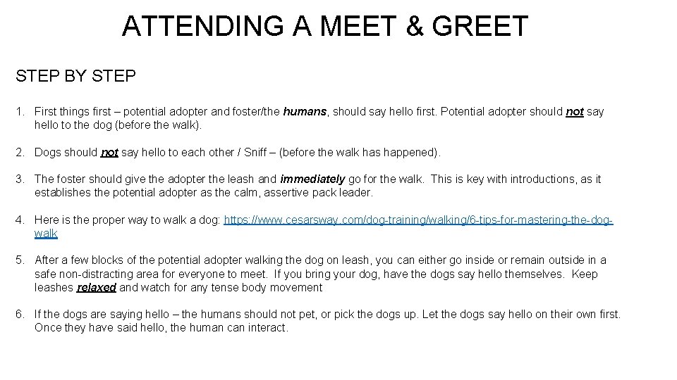 ATTENDING A MEET & GREET STEP BY STEP 1. First things first – potential
