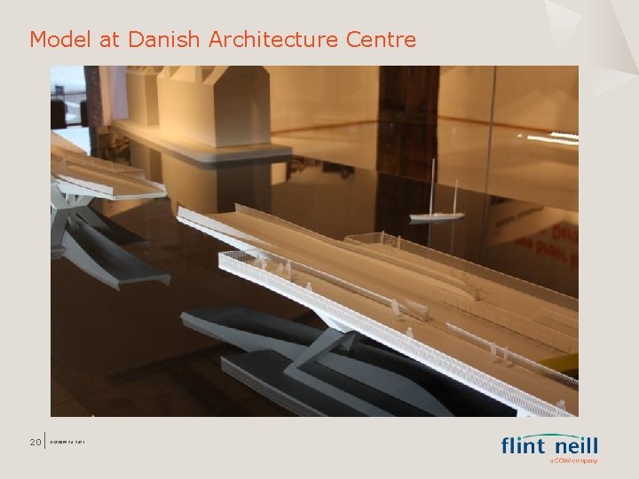 Model at Danish Architecture Centre 20 OCTOBER 26, 2021 